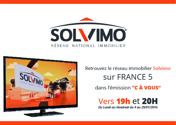 campagne de communication tv Solvimo émission C à Vous France 5