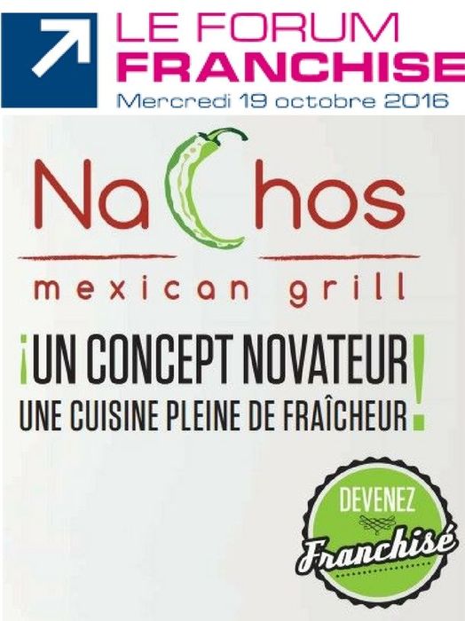 Franchise Nachos Mexican Grill Forum Franchise Lyon 2016