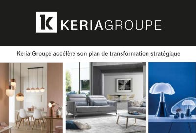 Accélération du plan de transformation stratégique de Keria Groupe