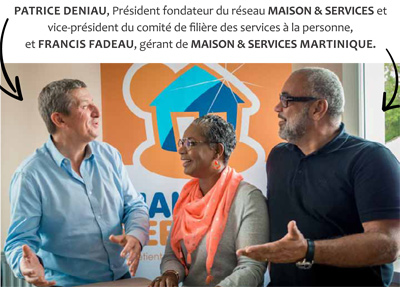 Maison & Services poursuit son développement aux Antilles