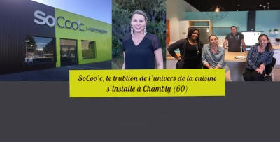 Nouveau magasin de cuisine SoCoo'c à Chambly dans l'Oise