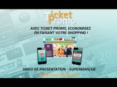 Ticket Promo présentation du site et de l'Application