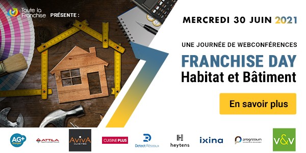 FRANCHISE DAY - Habitat et Bâtiment