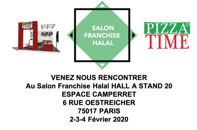 le réseau Pizza Time sera présent (Stand 20) au Salon Franchise Halal
