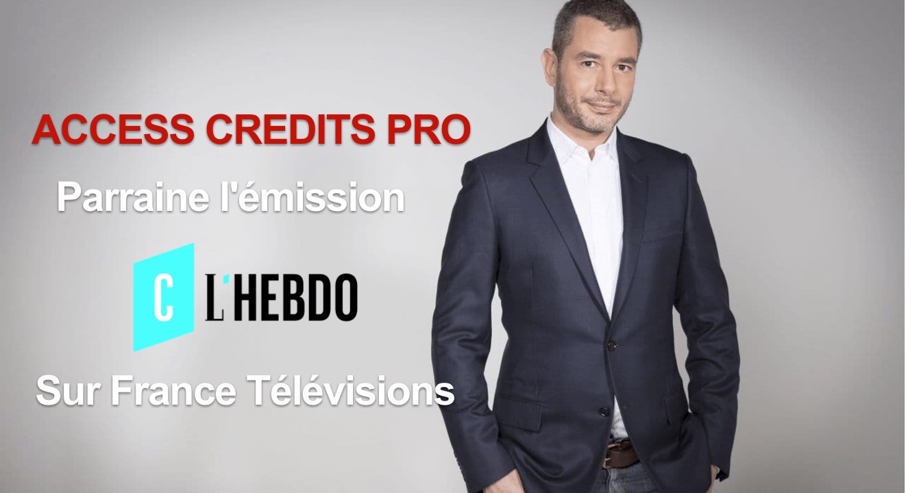 Access Credit Pro x C L'hHebdo