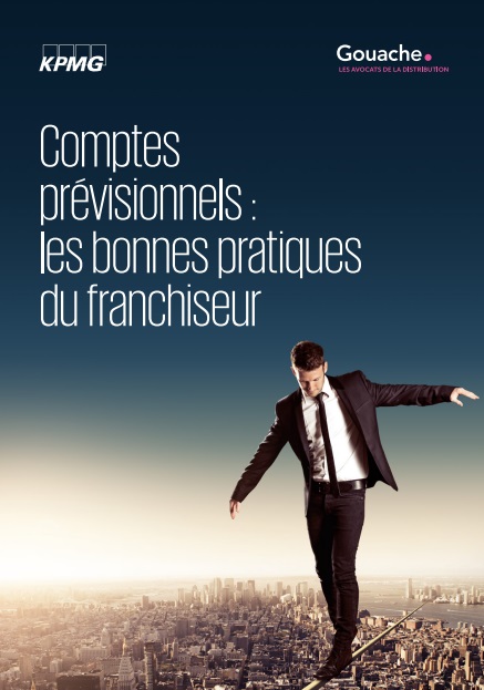 Comptes prévisionnels, les bonnes pratiques du franchiseur