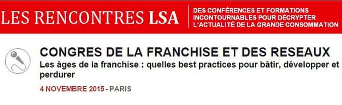 Congrès de la Franchise et des Réseaux LSA