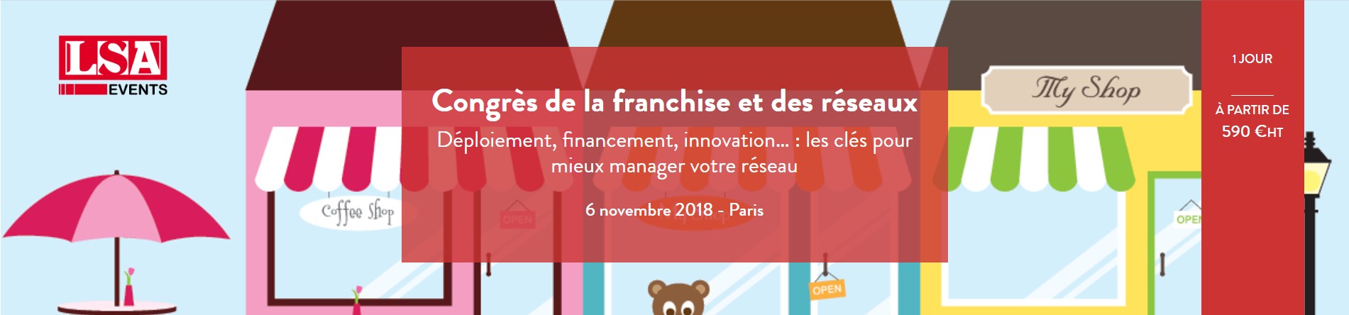 Congrès LSA de la franchise et des réseaux 2018