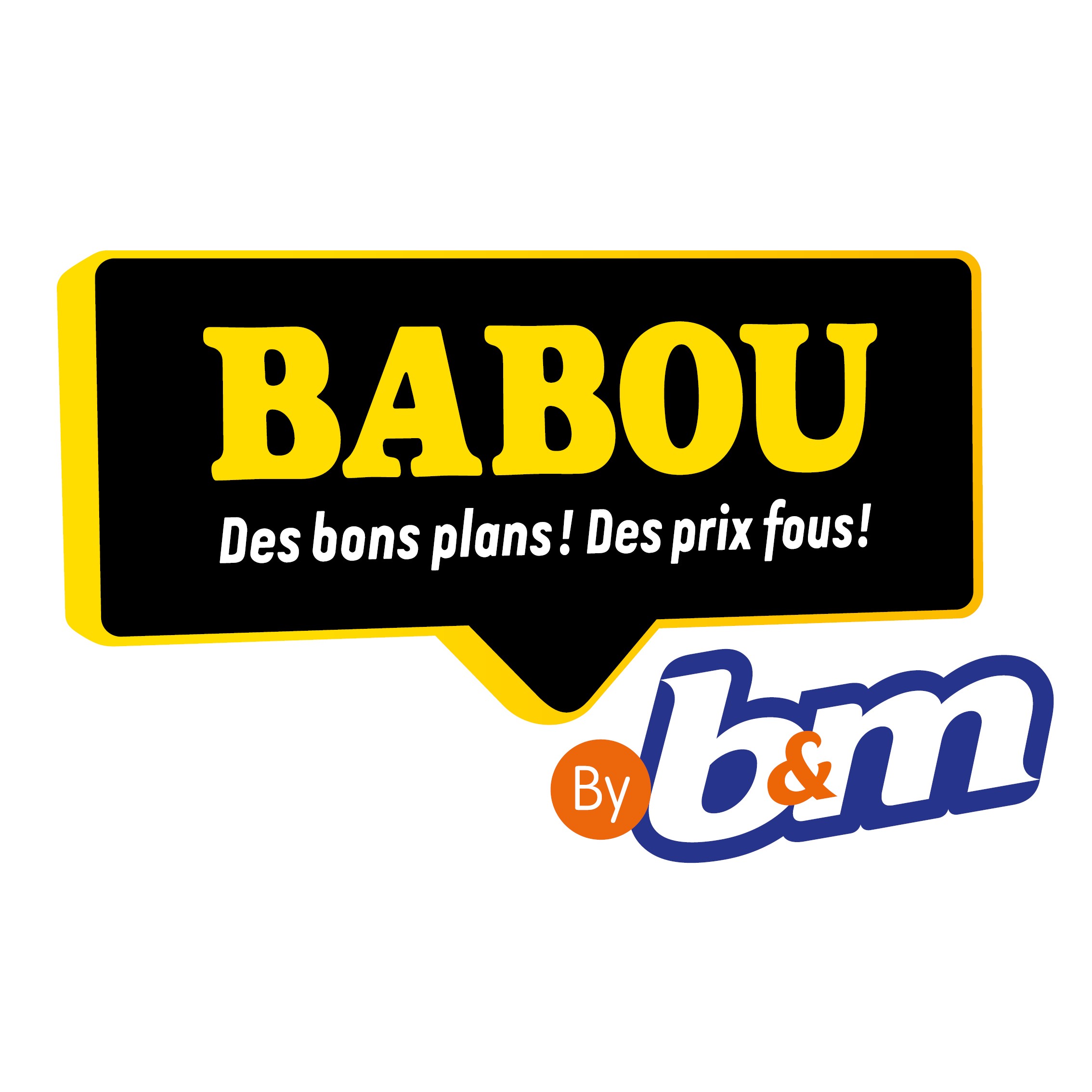 BABOU B&M GROUP OUVRIR MAGASIN PRIX DISCOUNT