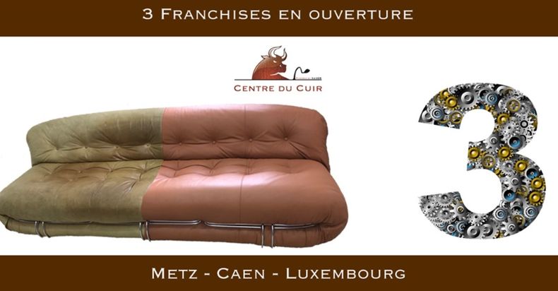 centre du cuir bientôt à metz, caen et luxembourg