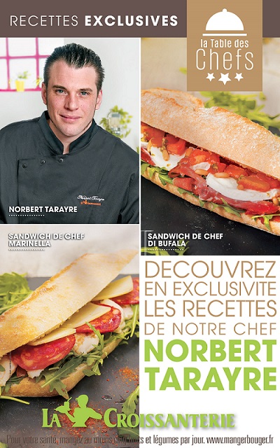 Norbert Tarayre choisi par La Croissanterie pour sa Table des Chefs