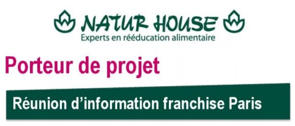 Réunion d'information franchise Naturhouse