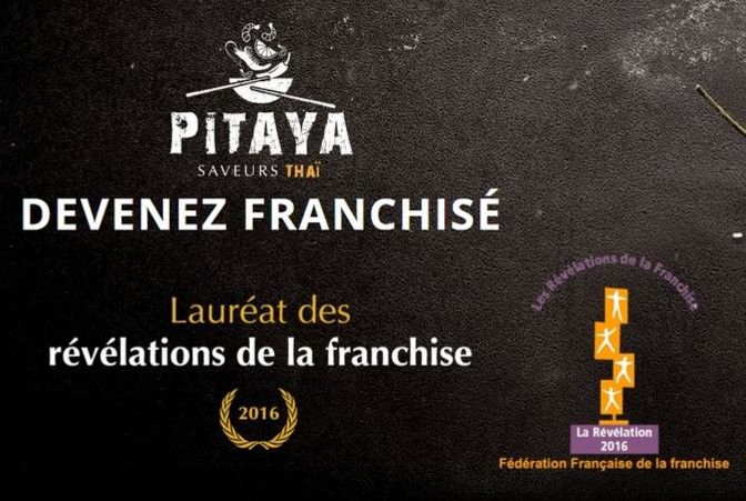 Franchise Pitaya Révélation de la Franchise 2016