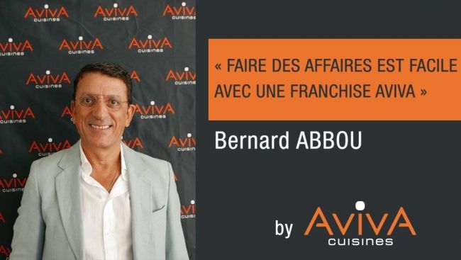 « Nous voulons démystifier la création d’entreprise et montrer que faire des affaires est facile grâce à la franchise » Bernard Abbou (DG et co-fondateur de Cuisines AvivA)