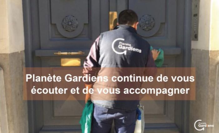 Coronavirus : anticiper pour mieux gérer, le credo de Planète Gardiens face à la crise sanitaire