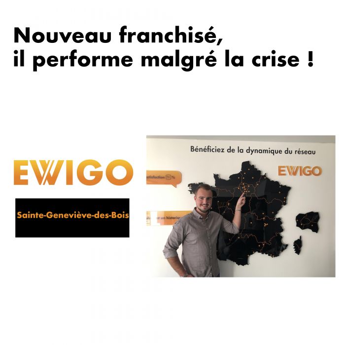 Ewigo accompagne le succès de ses franchisés malgré la crise