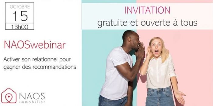 Activer son relationnel pour gagner des recommandations : webinar gratuit avec NAOS