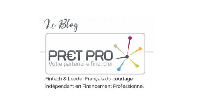 Blog.pretpro.fr, le nouveau blog du financement professionnel lancé par Prêt Pro