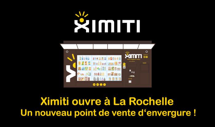 Ximiti ouvre un nouveau magasin automatique à La Rochelle