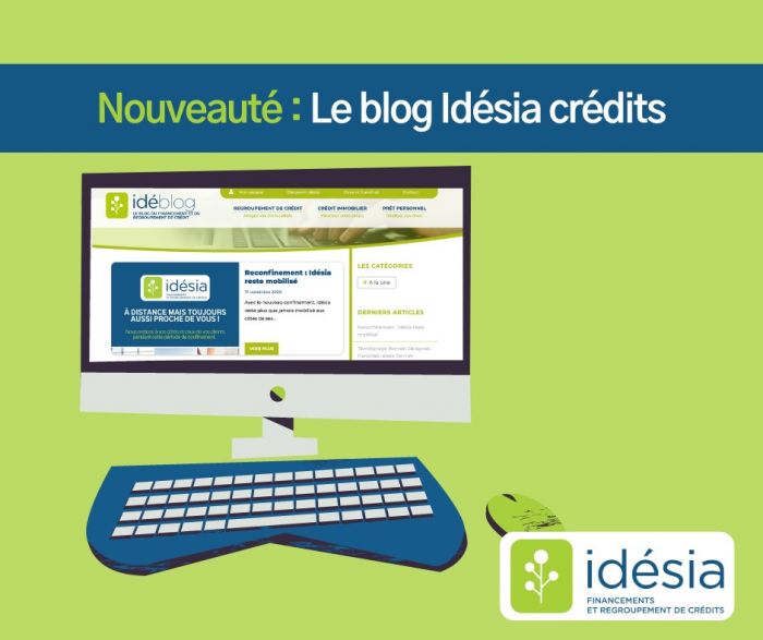 Idésia lance son blog de financement et du regroupement de crédits