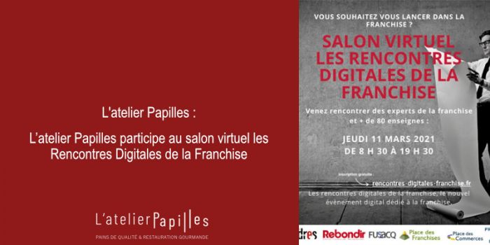 L’atelier Papilles participe au salon virtuel les Rencontres Digitales de la Franchise
