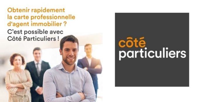 Côté Particuliers vous aide à obtenir la carte professionnelle d'agent immobilier