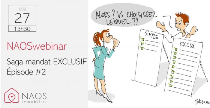 Saga mandat EXCLUSIF NAOS : rendez-vous le 27 mai pour un deuxième webinar