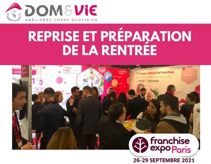 DOM&VIE profite de la reprise d’activité et prépare la rentrée