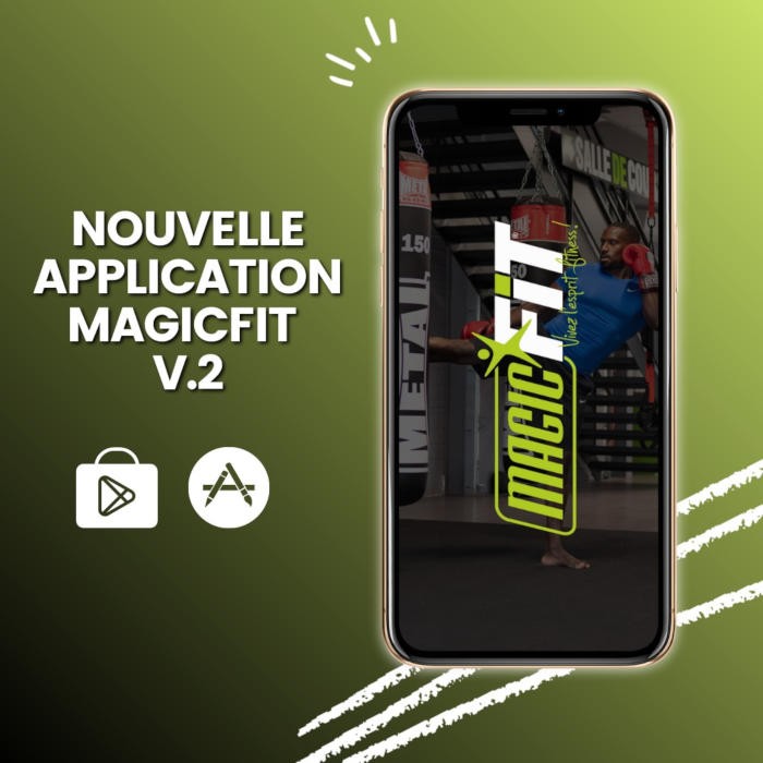 L’enseigne de salles de sport MagicFit lance la V2 de son application mobile