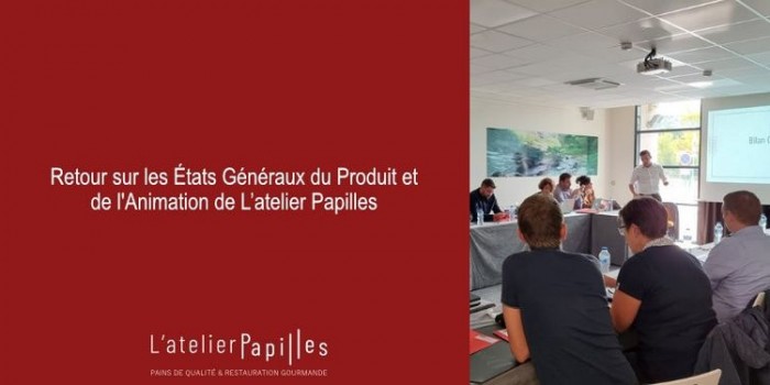 Retour sur les États Généraux du Produit et de l'Animation de L’atelier Papilles
