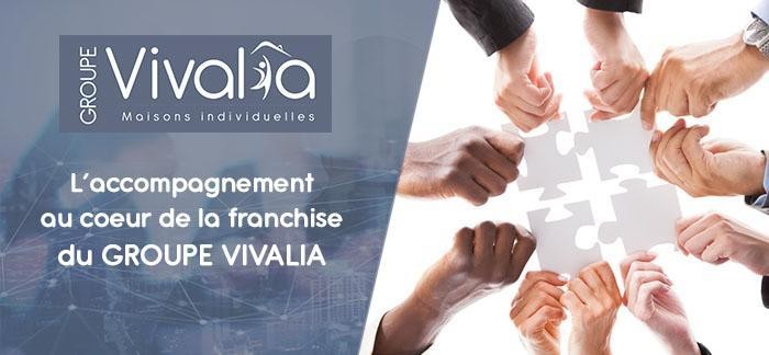 L’accompagnement au cœur de la franchise du GROUPE VIVALIA