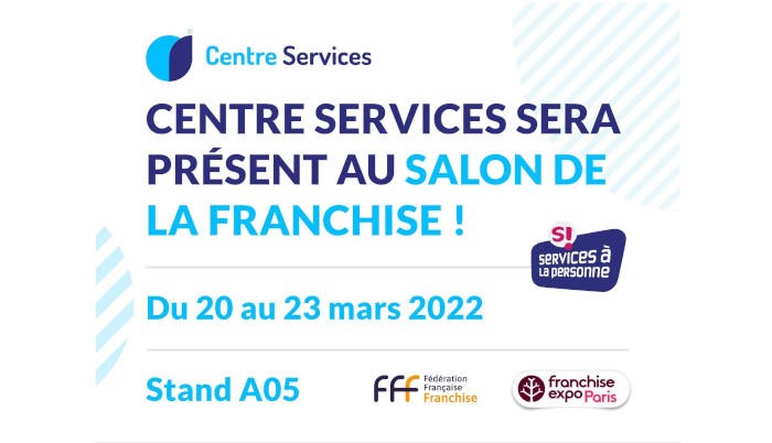 Centre Services sera présente au salon Franchise Expo Paris 2022