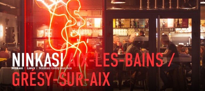 Ninkasi ouvre à Grésy-sur-Aix son premier établissement en Savoie