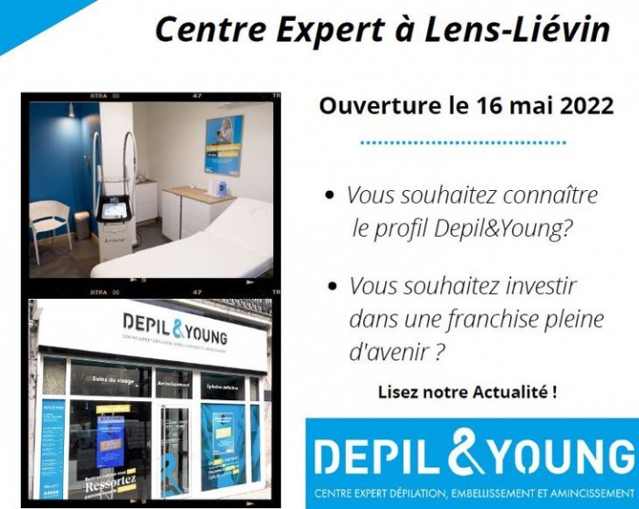 Depil&Young Lens-Liévin : Ouverture d’un nouveau Centre Expert