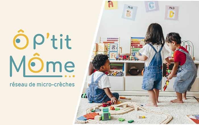 Ô P’tit Môme, 1er franchiseur indépendant français d’un marché en plein essor : la petite enfance