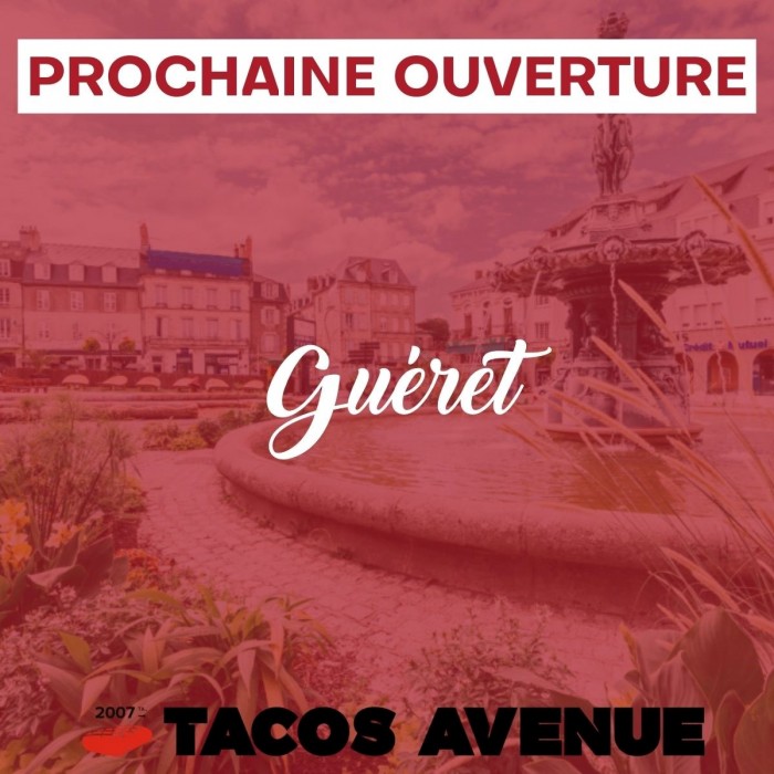 Tacos Avenue inaugure un nouveau restaurant dans le département de la Creuse