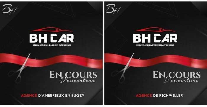 Ouverture imminente de deux agences BH Car dans l’Ain et le Haut-Rhin