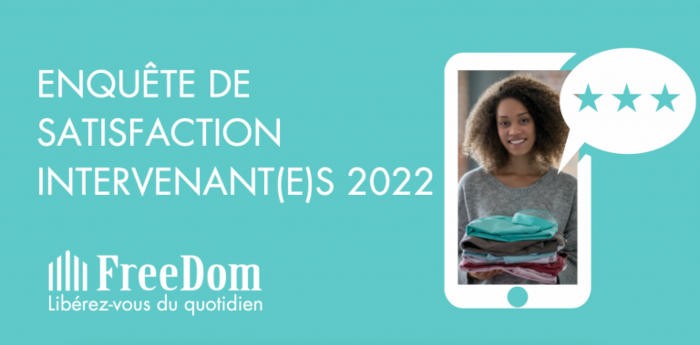 95% des intervenants satisfaits de Free Dom en 2021