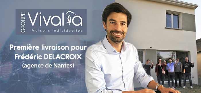 Retour d’expérience du franchisé Maisons Vivalia de Nantes après la livraison de sa première maison