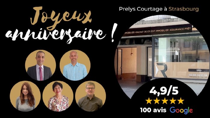 Prelys Courtage Strasbourg fête son premier anniversaire