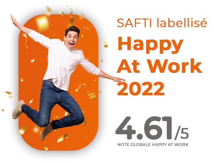L’enseigne immobilière SAFTI est labellisée Happy At Work 2022