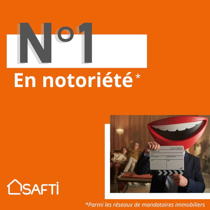 SAFTI est le réseau de mandataires immobiliers numéro un en notoriété
