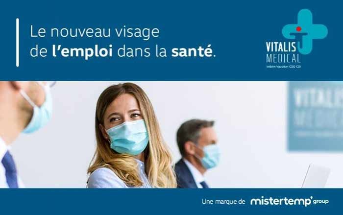 Vitalis Médical : chez Mistertemp’ group, on vous écoute !