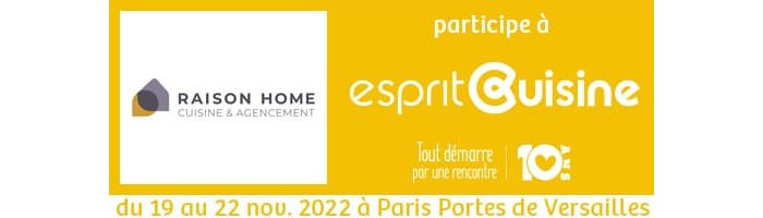 Raison Home participe au salon Esprit Meuble 2022