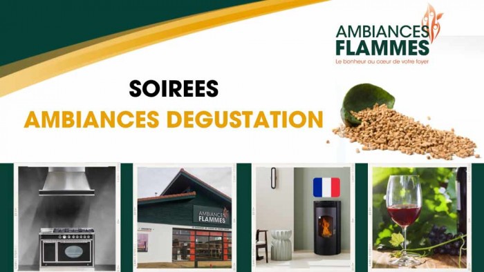Ambiances Flammes organise une soirée Dégustations