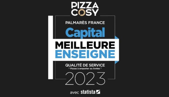 Pizza Cosy élue Meilleure enseigne 2023 au Palmarès Capital