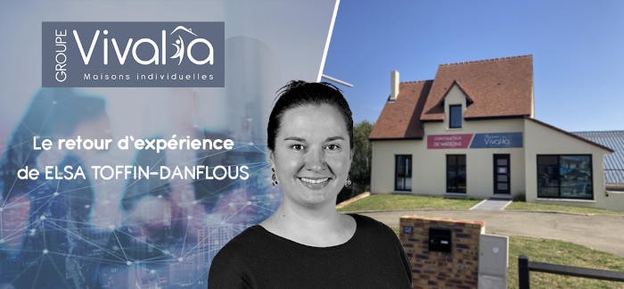 « MAISONS VIVALIA est apparue comme une évidence », Elsa Toffin-Danflous, licenciée Maisons Vivalia à Evreux