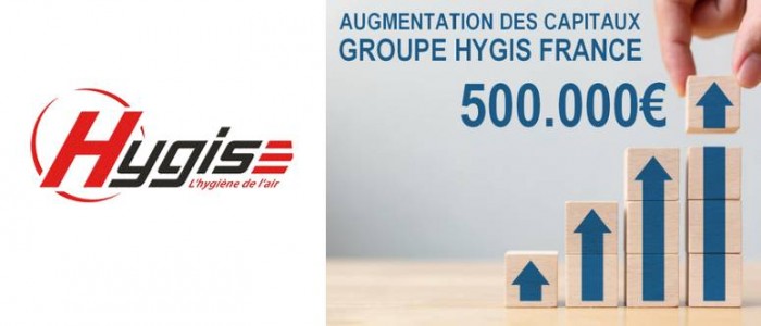 Hygis France augmente son capital social