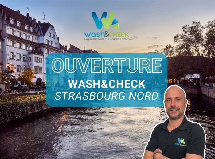 Wash&Check s’installe à Strasbourg Nord