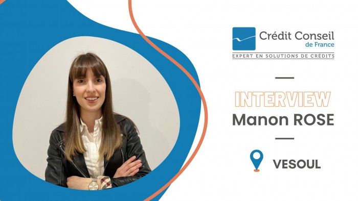 Témoignage de Manon Rose, franchisée Crédit Conseil de France à Vesoul